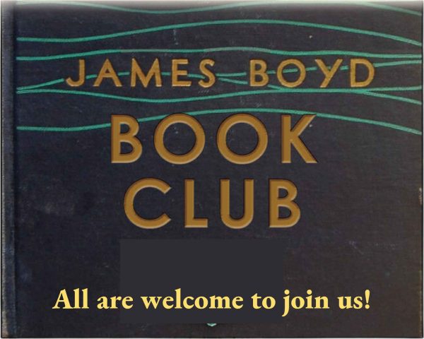 James Boyd Book Club. All are welcome to join us!
